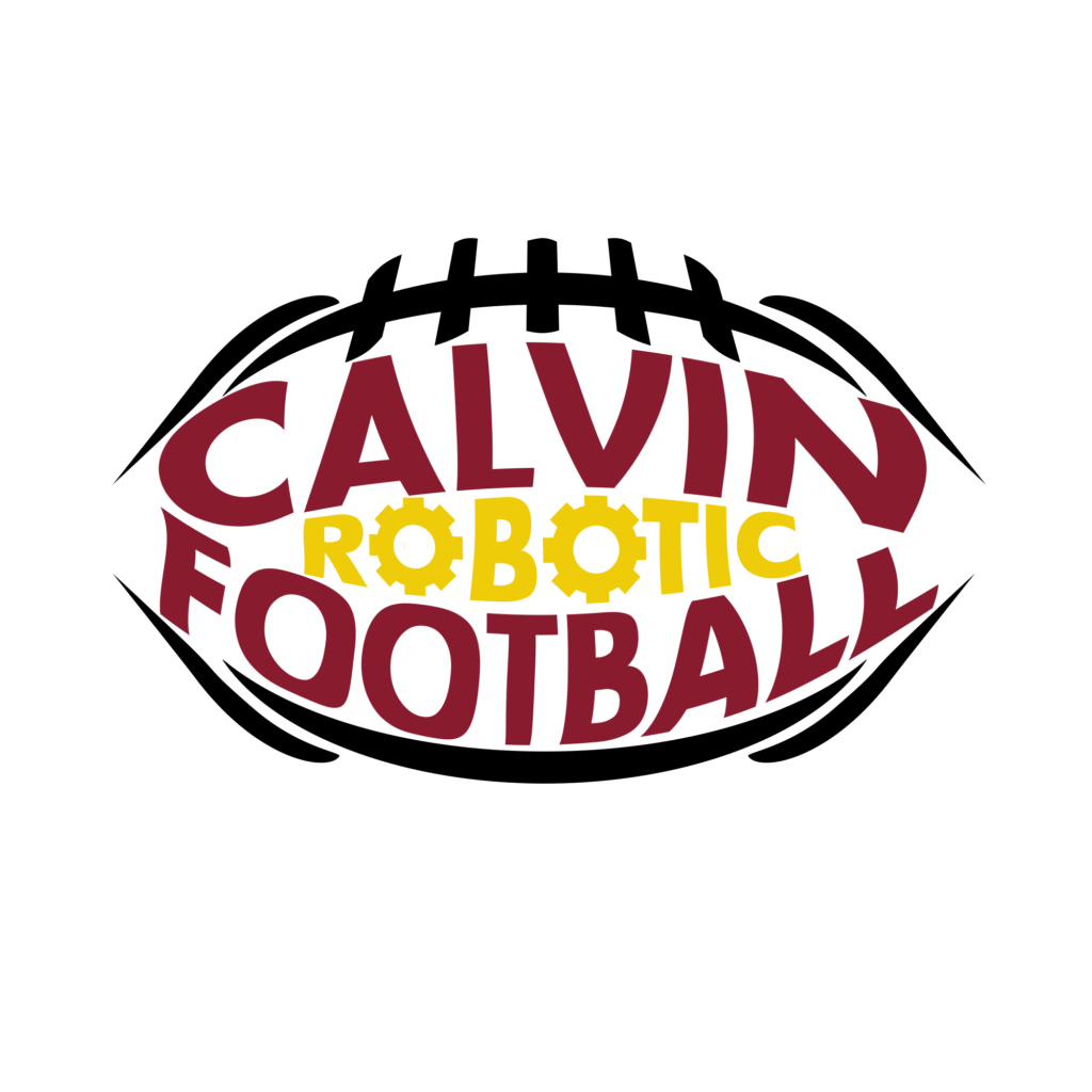 Calvin Robotic Football